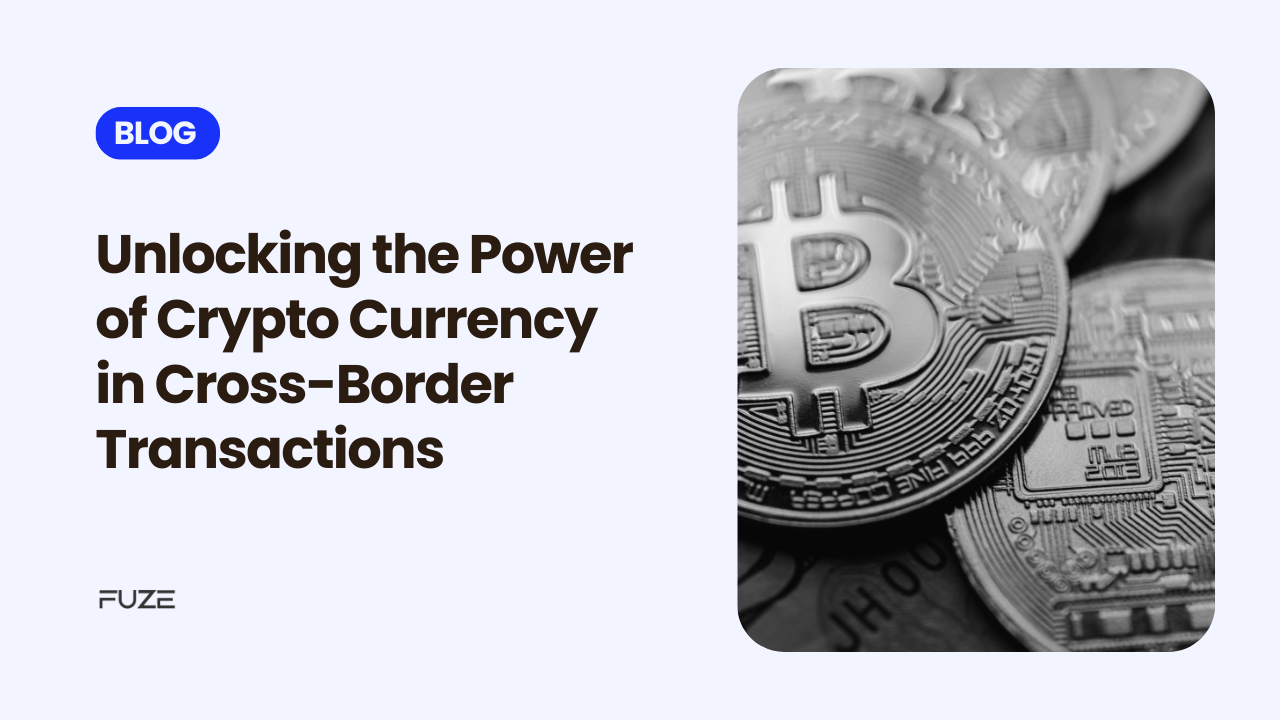 Unlocking the Power of Crypto Currency in Cross-Border Transactions