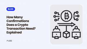 How Many Confirmations Does a Crypto Transaction Need? Explained