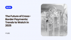 cross-border payments 2025