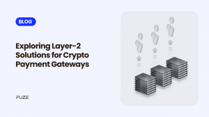 layer-2 for crypto payment gateways