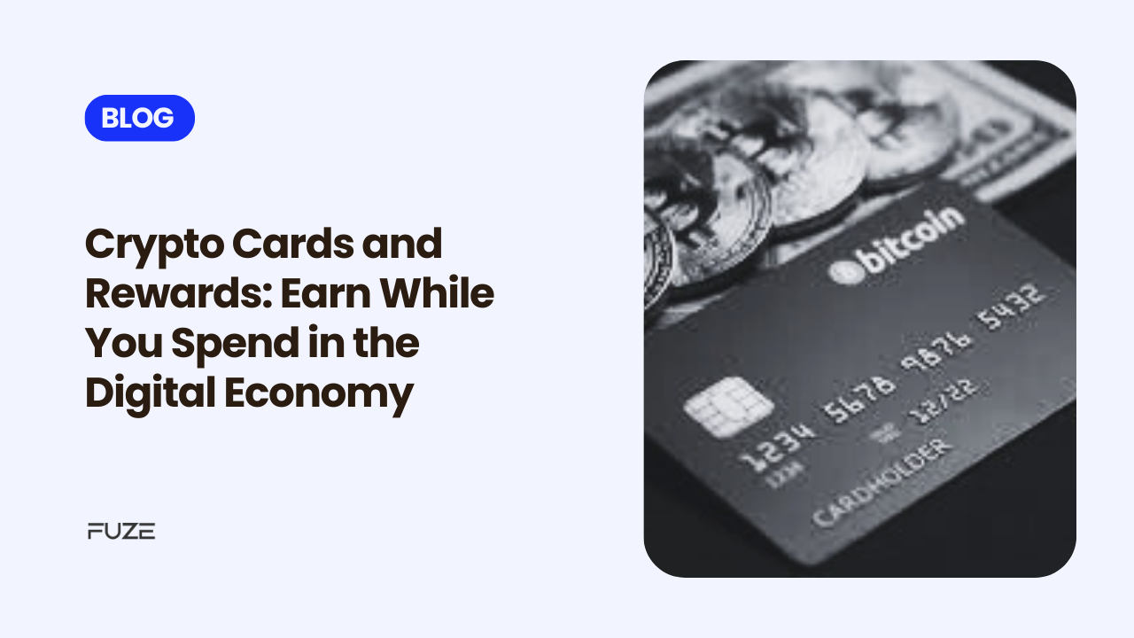 Crypto Cards and Rewards: Earn While You Spend in the Digital Economy