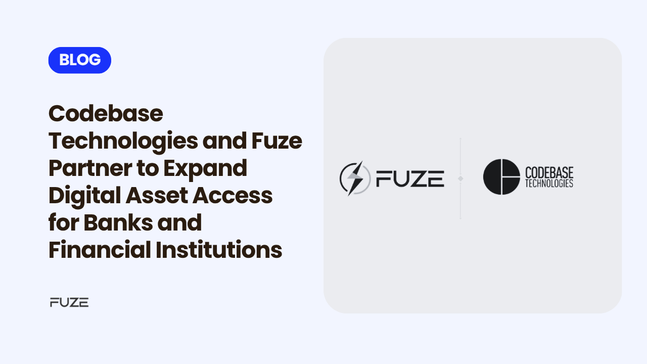 You are currently viewing Codebase Technologies and Fuze Partner to Expand Digital Asset Access for Banks and Financial Institutions