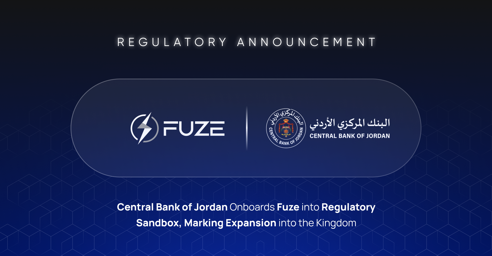 Read more about the article Central Bank of Jordan onboards Fuze to regulatory sandbox, marking expansion to the Kingdom